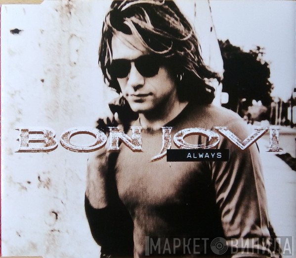 Bon Jovi  - Always