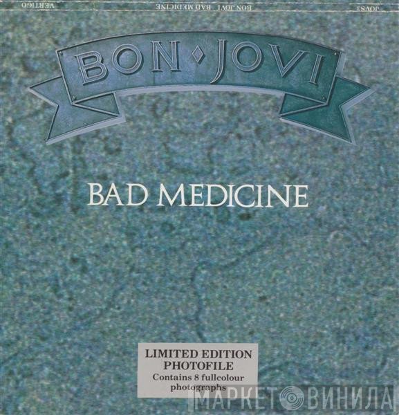 Bon Jovi - Bad Medicine