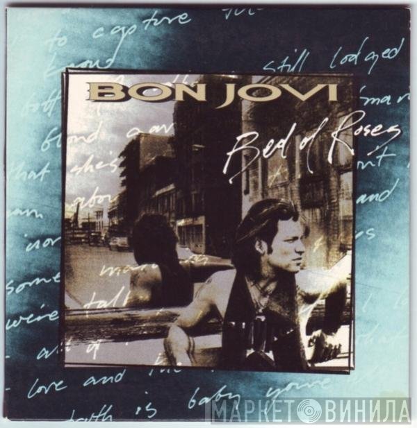 Bon Jovi  - Bed Of Roses