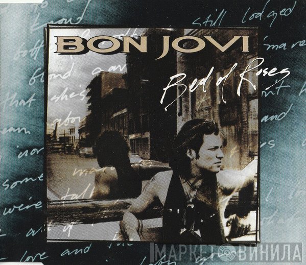Bon Jovi  - Bed Of Roses