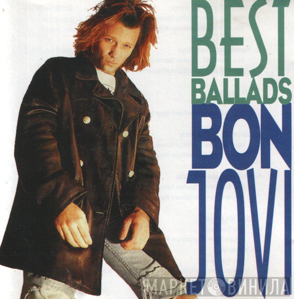 Bon Jovi  - Best Ballads