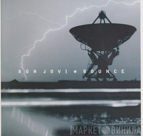 Bon Jovi  - Bounce