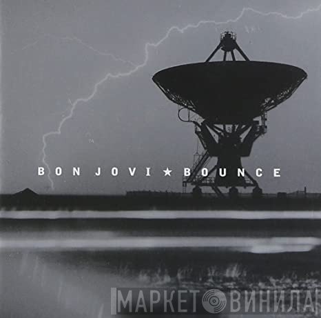Bon Jovi  - Bounce