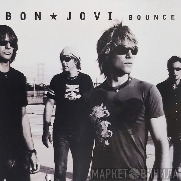 Bon Jovi  - Bounce