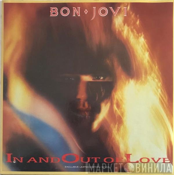 Bon Jovi  - In And Out Of Love