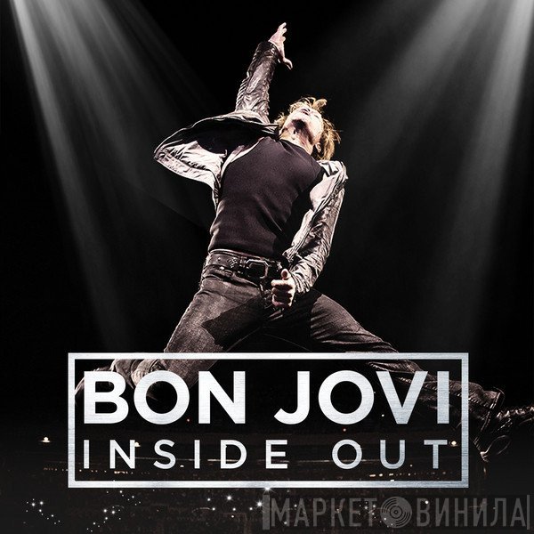 Bon Jovi  - Inside Out