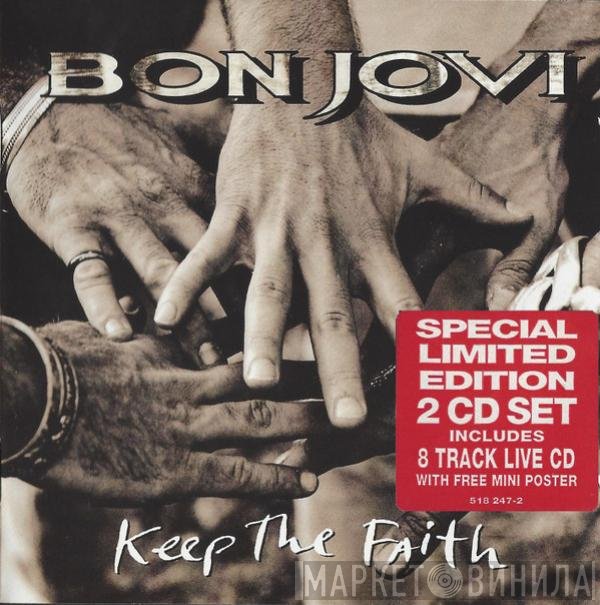 Bon Jovi  - Keep The Faith