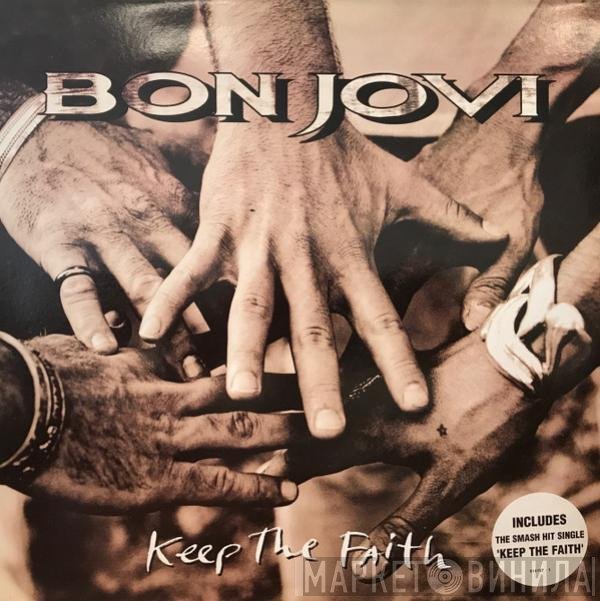 Bon Jovi - Keep The Faith