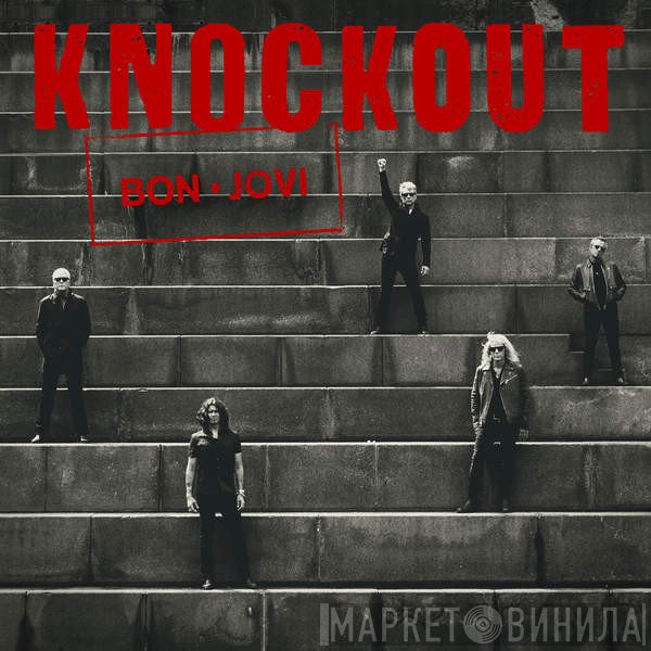 Bon Jovi  - Knockout