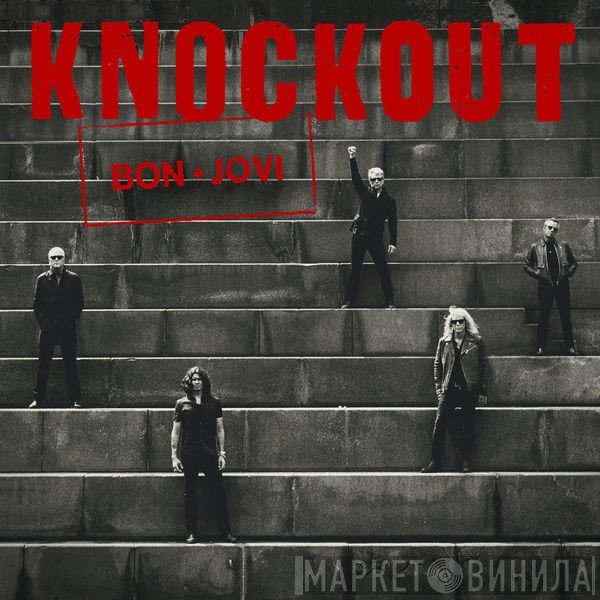 Bon Jovi  - Knockout