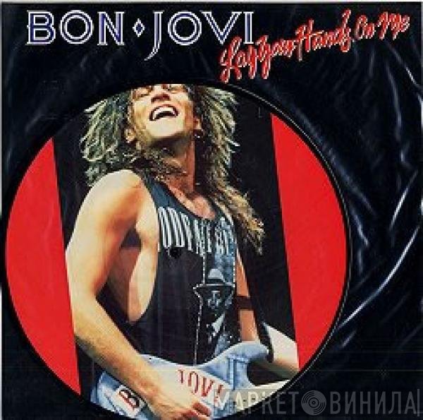 Bon Jovi - Lay Your Hands On Me