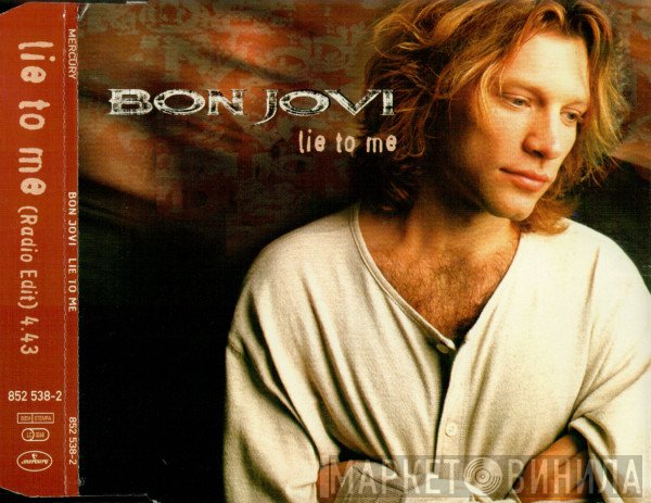 Bon Jovi - Lie To Me
