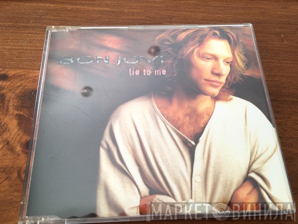 Bon Jovi  - Lie To Me