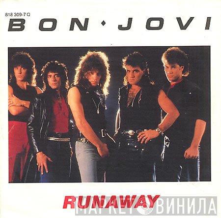 Bon Jovi  - Runaway