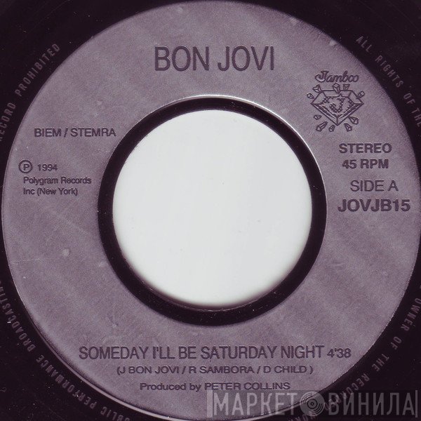 Bon Jovi - Someday I'll Be Saturday Night / Always (Live)