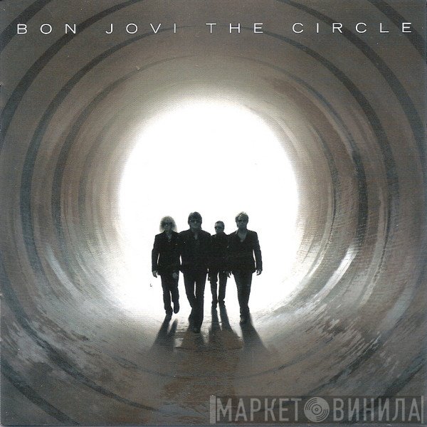 Bon Jovi  - The Circle