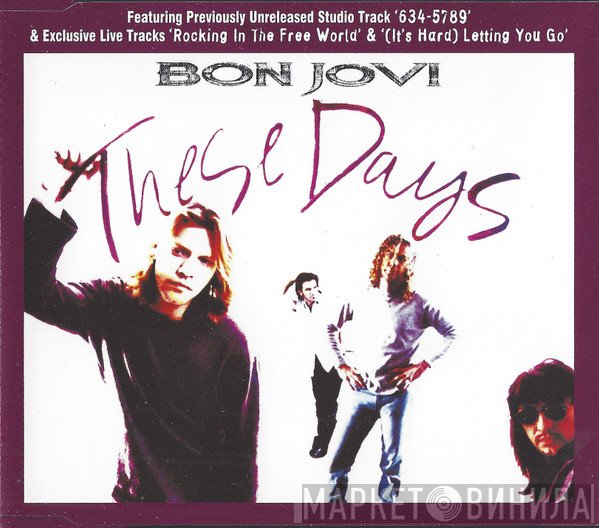 Bon Jovi - These Days