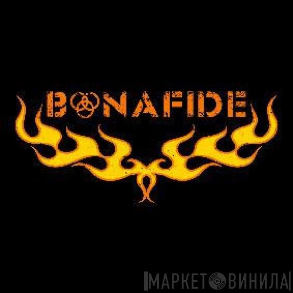 Bonafide  - Bonafide
