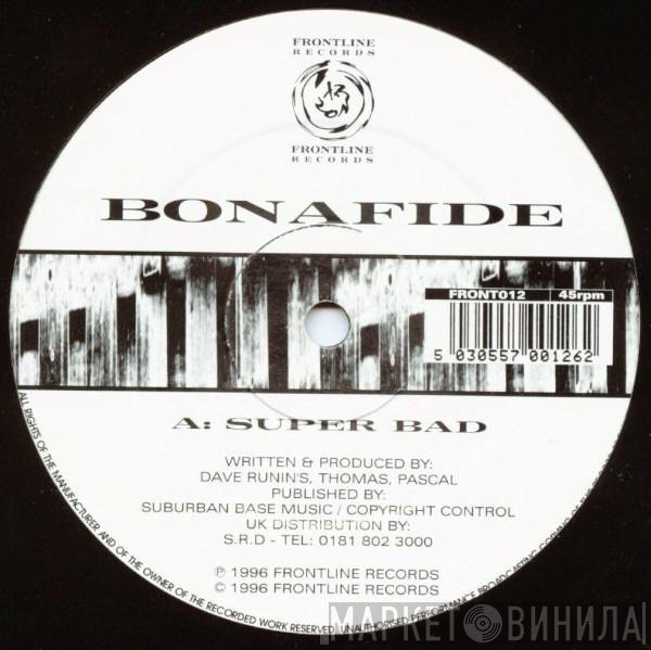 Bonafide  - Super Bad