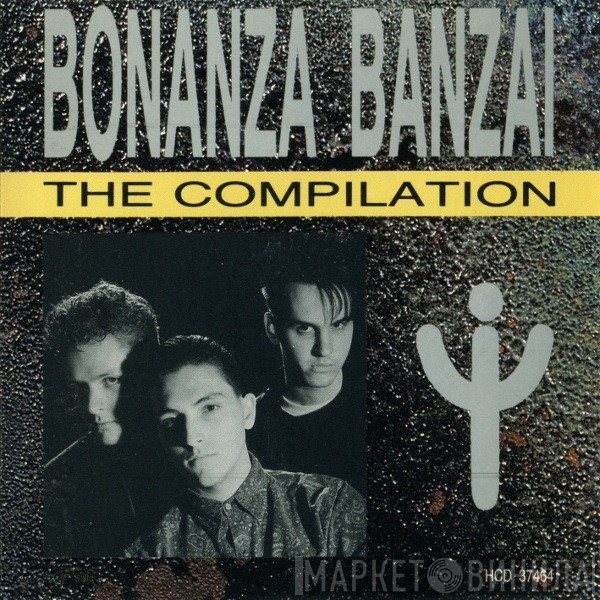 Bonanza Banzai  - The Compilation