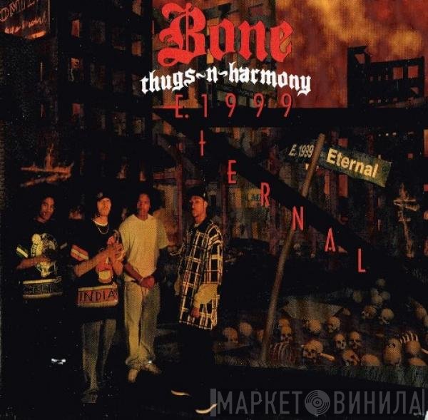 Bone Thugs-N-Harmony  - E. 1999 Eternal (Clean)