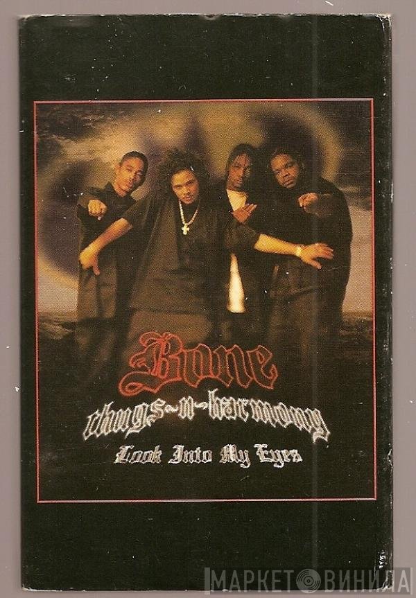 Bone Thugs-N-Harmony - Look Into My Eyes
