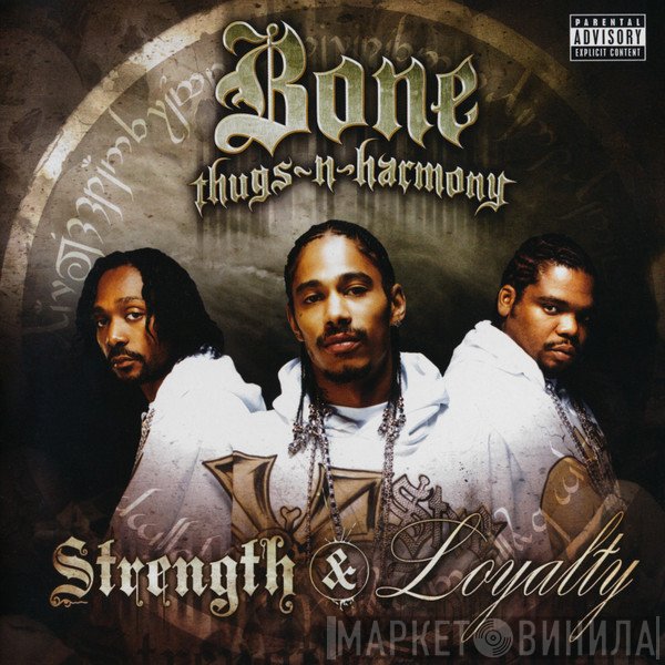 Bone Thugs-N-Harmony  - Strength & Loyalty