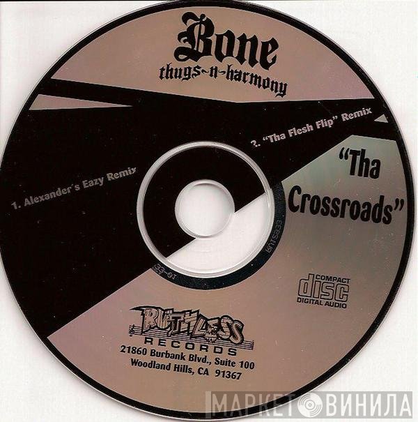 Bone Thugs-N-Harmony  - Tha Crossroads