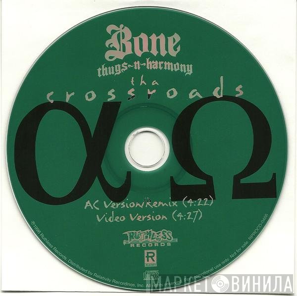Bone Thugs-N-Harmony  - Tha Crossroads