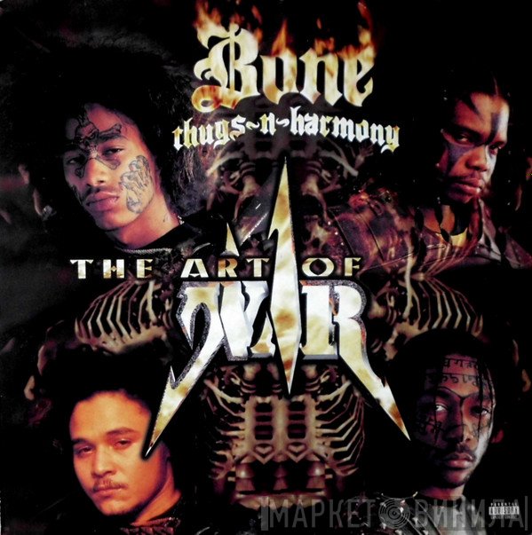 Bone Thugs-N-Harmony - The Art Of War