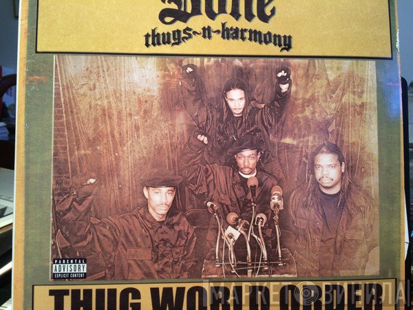 Bone Thugs-N-Harmony  - Thug World Order