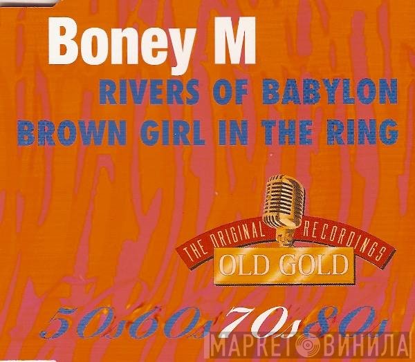 Boney M.  - Rivers Of Babylon / Brown Girl In The Ring