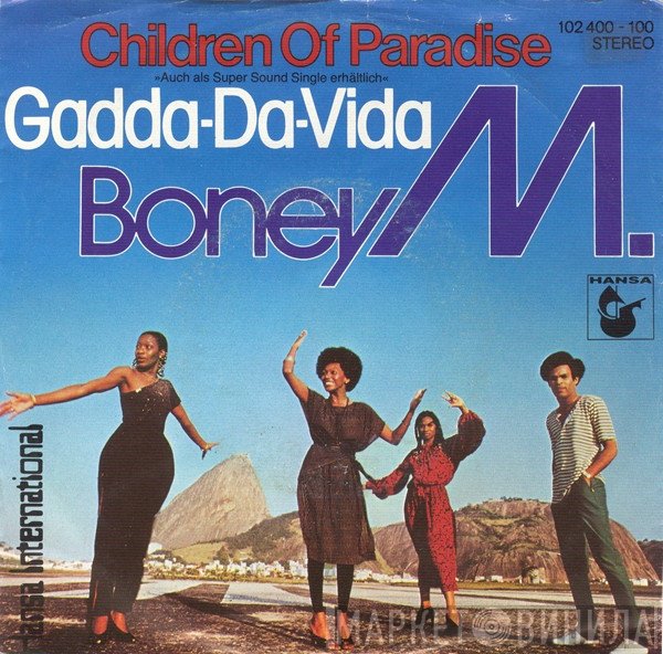 Boney M. - Children Of Paradise / Gadda-Da-Vida