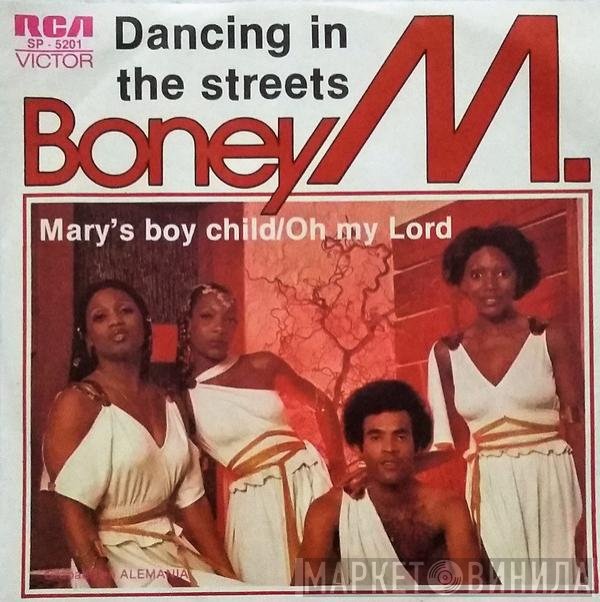 Boney M.  - Dancing In The Streets