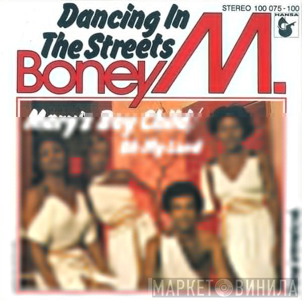 Boney M.  - Dancing In The Streets