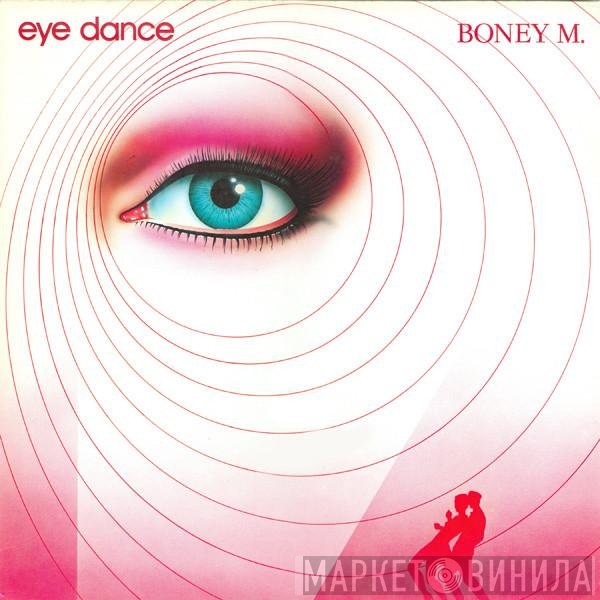 Boney M.  - Eye Dance