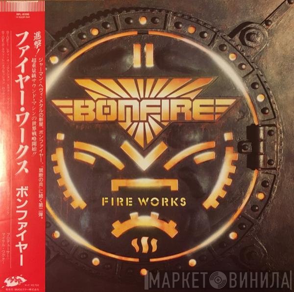 Bonfire - Fire Works