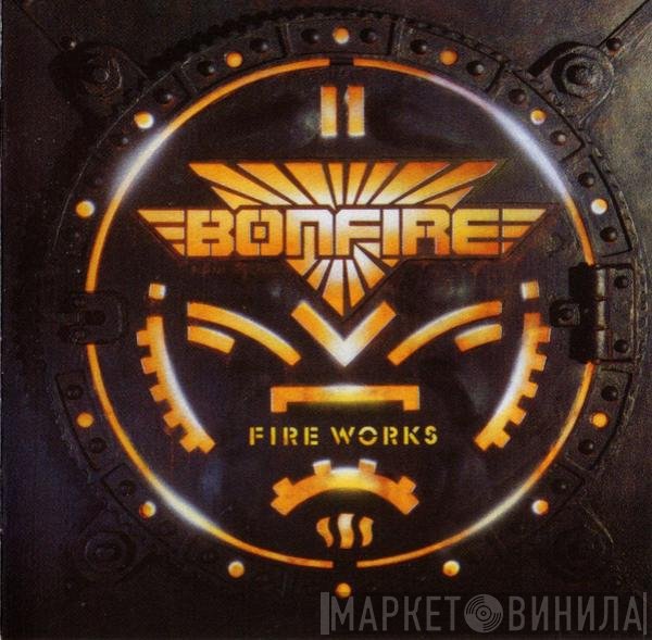 Bonfire  - Fire Works