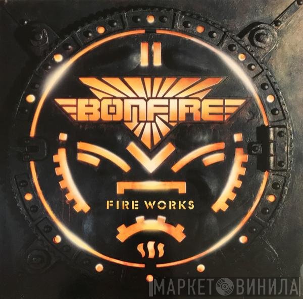 Bonfire  - Fire Works
