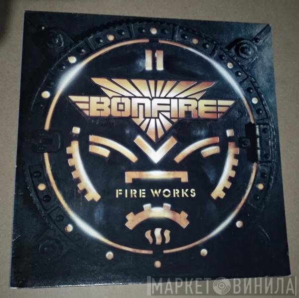 Bonfire  - Fire Works