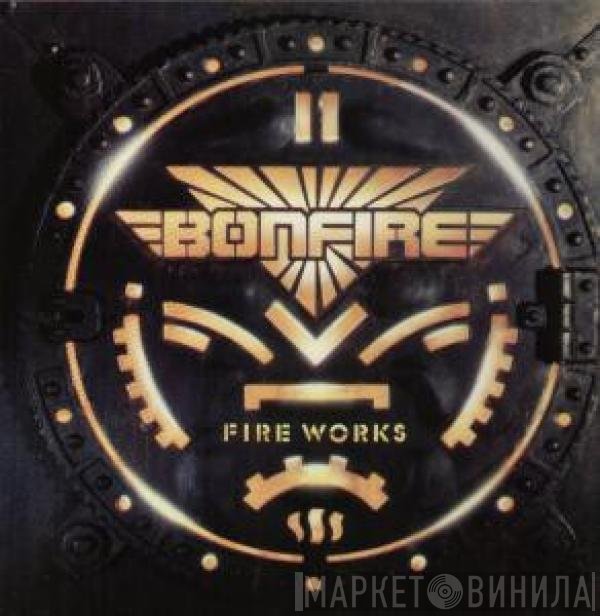 Bonfire  - Fire Works
