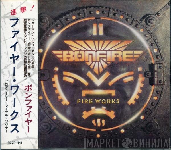 Bonfire  - Fire Works