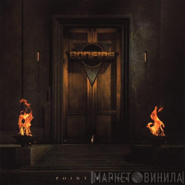 Bonfire  - Point Blank