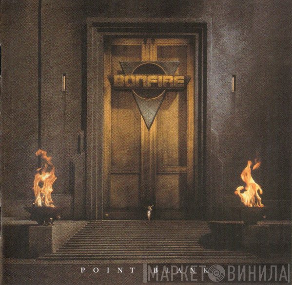 Bonfire  - Point Blank