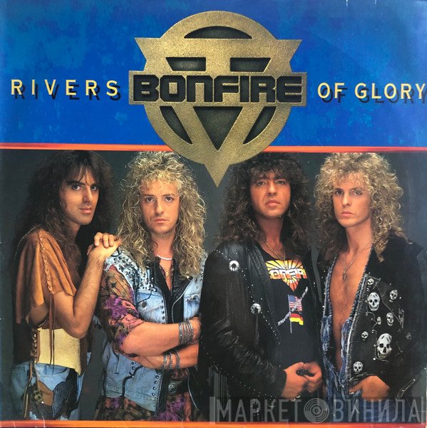 Bonfire  - Rivers Of Glory
