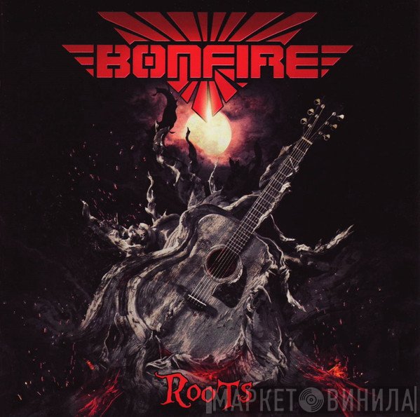 Bonfire  - Roots