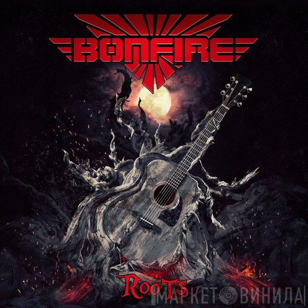 Bonfire  - Roots