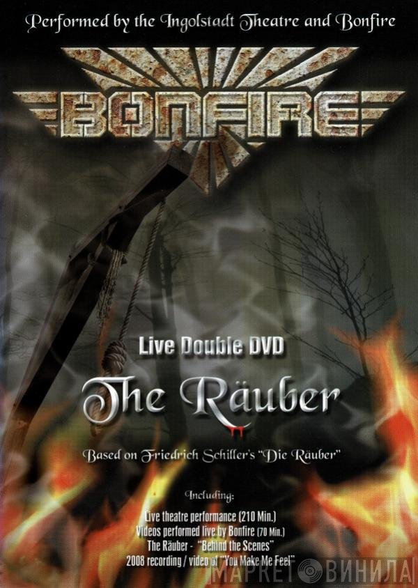 Bonfire  - The Räuber