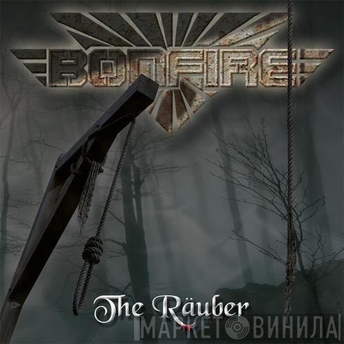 Bonfire  - The Räuber