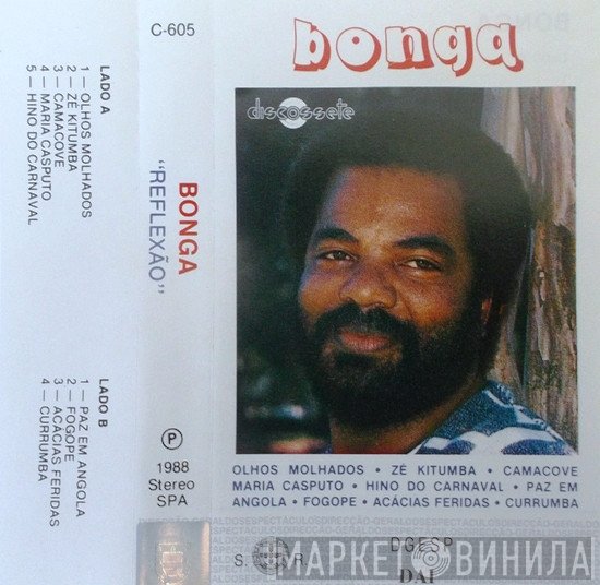 Bonga  - Reflexão